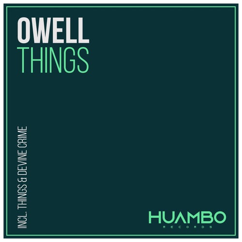 Owell - Things [HUAM616]